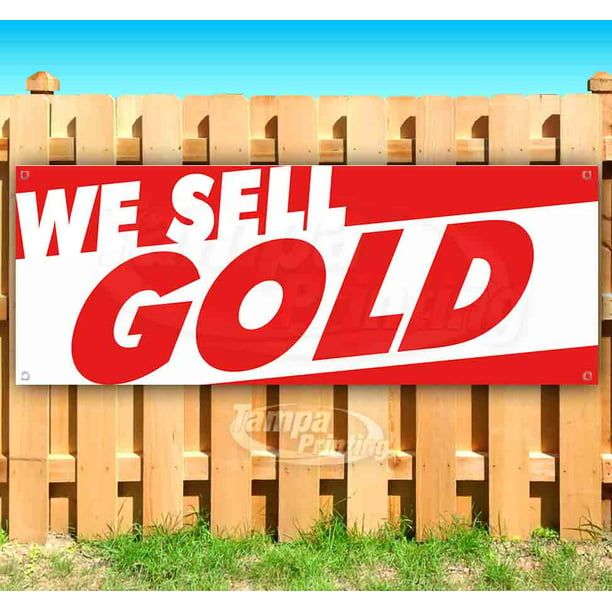 Store WE Buy Gold Extra Large 13 oz Heavy Duty Vinyl Banner Sign with Metal Grommets Flag, New Many Sizes Available Advertising 